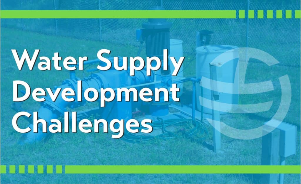 Photo of a well in Florida with words overlayed saying "Water Supply Development Challenges"